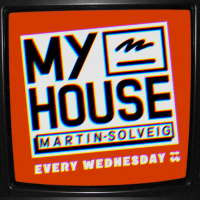 My House by Martin Solveig