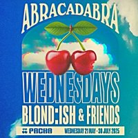 Abracadabra | BLOND:ISH & Friends