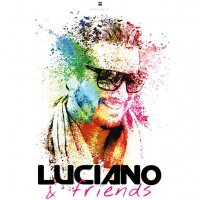 Luciano & Friends en Destino